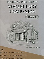 Michigan Proficiency Vocabulary Companion Book 2 - Student’s Book (Sylvia Kar)