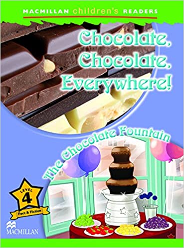Εκδόσεις Macmillan - Chocolate Chocolate Everywhere (Macmillan Children's Readers 4)