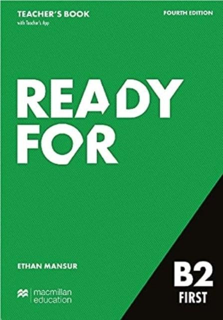 Εκδόσεις Macmillan - Ready for B2 First - Teacher's Book (+ Tchrs App)(Βιβλίο Καθηγητή) 4th Edition