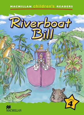 Εκδόσεις Macmillan - Riverboat Bill (Macmillan Children's Readers 4) - C. Read
