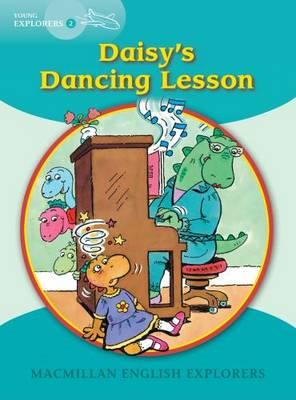 Εκδόσεις Macmillan - Daisy's Dancing Lesson (Young Explorers 2) - Fidge L et al