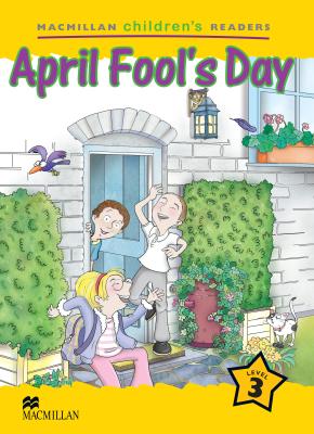 Εκδόσεις Macmillan - April Fool's Day (Macmillan Children's Readers 3)