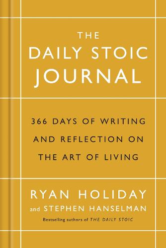 Εκδόσεις Profile Books Ltd - The Daily Stoic Journal - Ryan Holiday