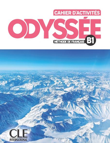 Εκδόσεις Cle International - Odyssee B1 -Cahier(+ Downloadable Audio)(Ασκήσεων Μαθητή)