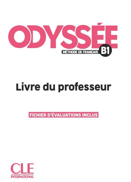 Εκδόσεις Cle International - Odyssee B1 - Guide Pedagogique (Βιβλίο Καθηγητή)