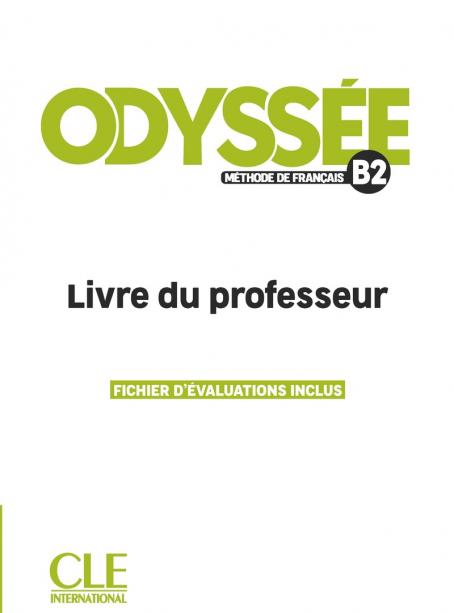 Εκδόσεις Cle International - Odyssee B2 - Guide Pedagogique (Βιβλίο Καθηγητή)