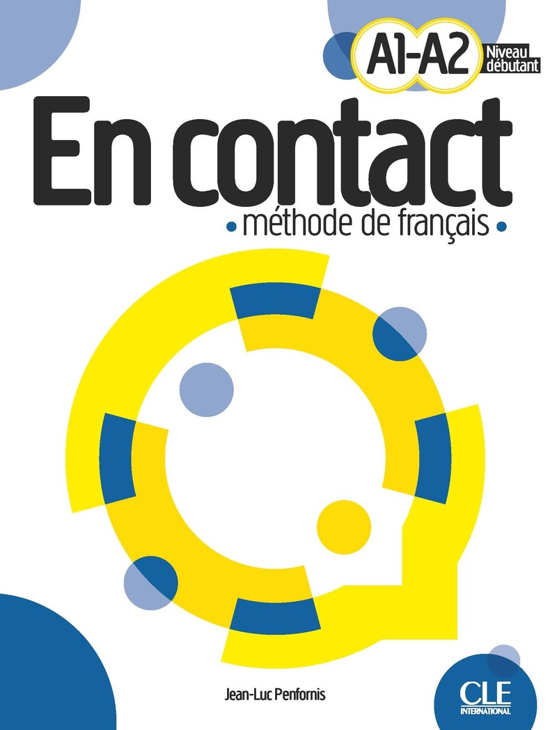 Εκδόσεις Cle International - En contact(A1-A2) - Livre de l'eleve(+audio téléchargeable)(Βιβλίο Μαθητή)