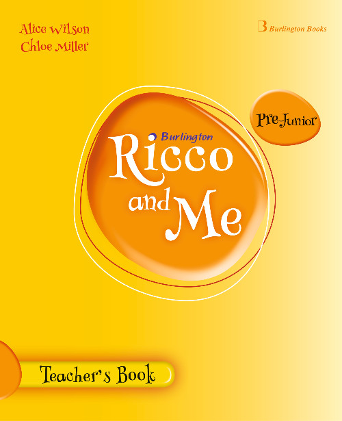Εκδόσεις Burlington - Ricco and Me Pre-Junior - Teacher's Book(Καθηγητή)