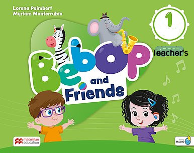 Εκδόσεις Macmillan - Bebop and Friends(Level 1) - Teacher's Books(+Teacher's App)(Καθηγητή)