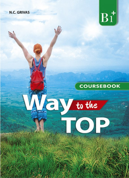 Way to the Top B1+ - Coursebook (+Writing Task Booklet)(Βιβλίο Μαθητή) (Grivas)