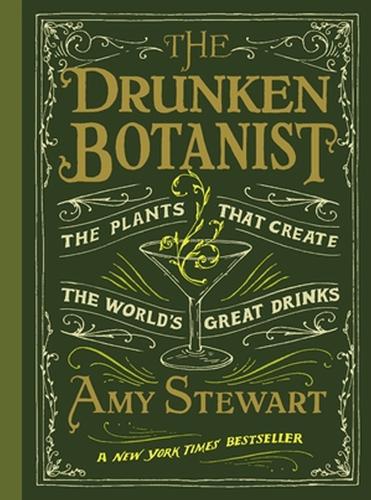 Εκδόσεις Timber Press - The Drunken Botanist - Amy Stewart