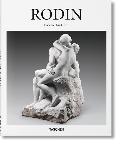 Εκδόσεις Taschen - Rodin(Taschen Basic Art Series) - Francois Blanchetiere