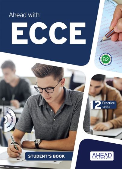 Εκδόσεις Ahead Books -  Ahead with ECCE Practice Tests - Student's Book(& Online Audio)(Βιβλίο Μαθητή)
