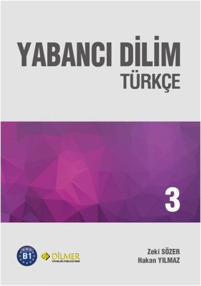 Εκδόσεις Dilmer - Yabanci Dilim Turkce 3 (& Online Audio)(Βιβλίο Μαθητή)
