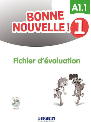 Εκδόσεις Didier - Bonne Nouvelle! 1(A1.1) - Fichier D' Evaluation (+ Cd)