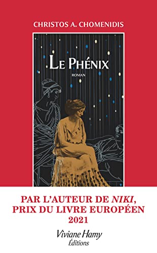 Εκδόσεις Viviane Hamy - Le Phénix - Christos Chomenidis