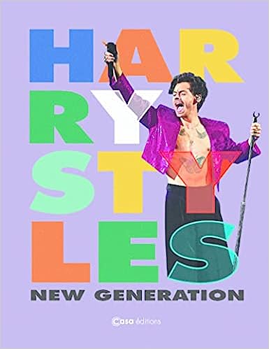 Εκδόσεις Casa Editions - Harry Styles and Co - New Generation - Collectif