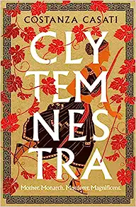 Εκδόσεις Penguin - Clytemnestra - Costanza Casati