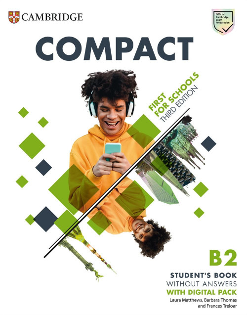 Εκδόσεις Cambridge - Compact First For Schools B2  - Student's Book(+Digital Pack)(Βιβλίο Μαθητή)3rd Edition