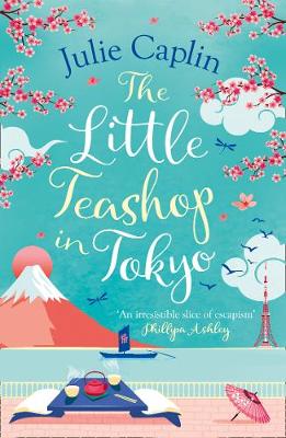 Εκδόσεις HarperCollins - The Little Teashop in Tokyo - Julie Caplin