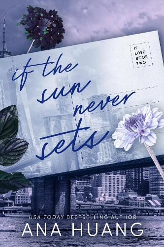 Εκδόσεις Little Brown Book Group - If the Sun Never Sets - Ana Huang