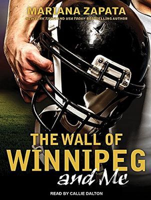 Εκδόσεις Headline - The Wall of Winnipeg And Me - Mariana Zapata
