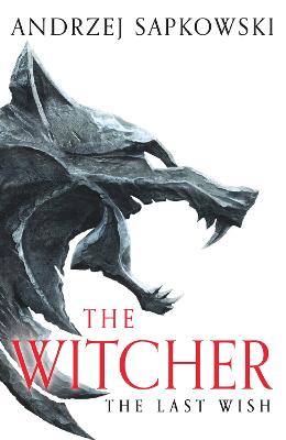 Εκδόσεις Orion Publishing Co - The Last Wish(The Witcher) - Andrzej Sapkowski
