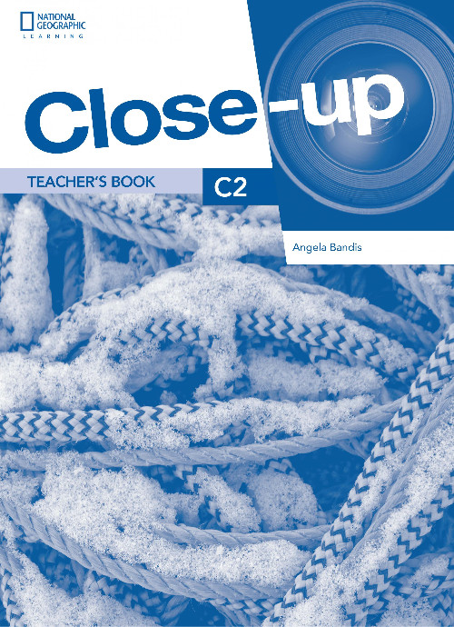 Close-Up C2 - Teacher's Book with Online Resources(Καθηγητή)2nd Edition - National Geographic Learning(Cengage)