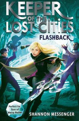 Εκδόσεις Simon & Schuster Ltd - Flashback (Keeper of the Lost Cities 7) - Shannon Messenger