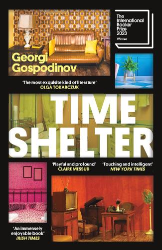 Εκδόσεις Orion Publishing Co - Time Shelter - Georgi Gospodinov