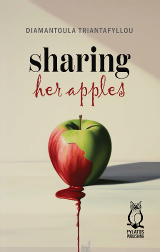 Εκδόσεις Φυλάτος - Sharing her apples - Διαμαντούλα Τριανταφύλλου