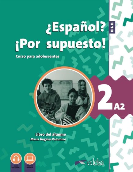 Εκδόσεις Edelsa - Nuevo Espanol Por supuesto 2 - Libro del Alumno (Βιβλίο Μαθητή) 2023