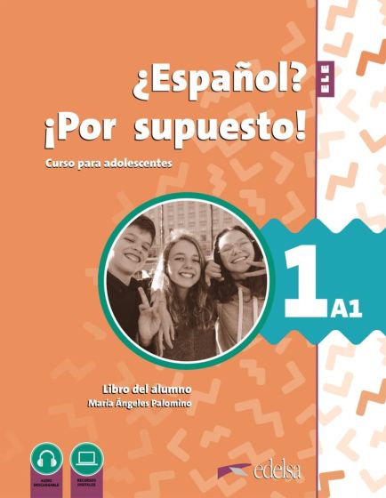 Εκδόσεις Edelsa - Nuevo Espanol Por supuesto 1- Libro del Alumno (Βιβλίο Μαθητή) 2023