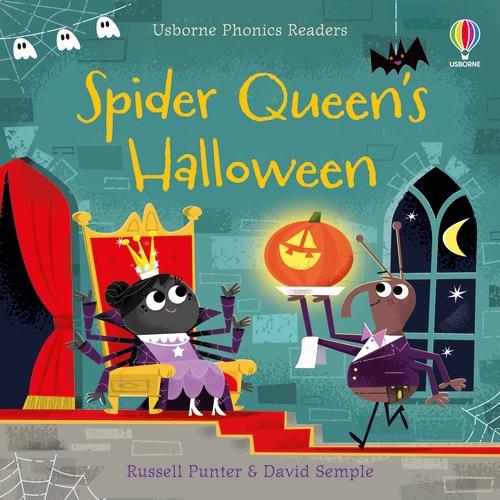 Εκδόσεις Usborne - Spider Queen's Halloween(Usborne Phonic Readers) - Russell Punter