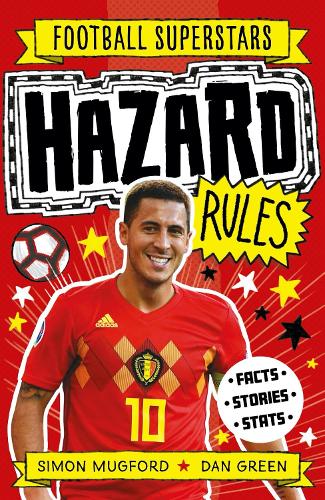 Εκδόσεις Welbeck Publishing Group - Hazard Rules(Football Superstars) - Simon Mugford