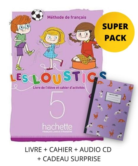 Les Loustics Volume 5(A2.1) - Super Pack(Livre,Cahier,Cadeau Suprise), Hachette