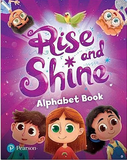 Rise and Shine Alphabet Book - Εκδόσεις Pearson