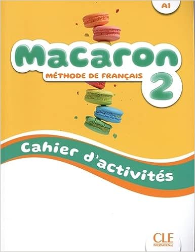 Cle International​ - Macaron 2 - Cahier(Βιβλίο Ασκήσεων)