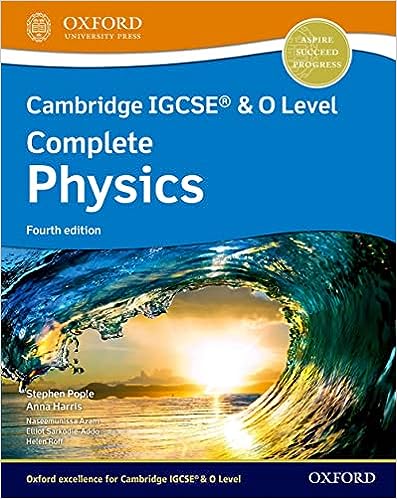 Cambridge IGCSE (R) & O Level Complete Physics: Student Book Fourth Edition: Student Book 4th Edition Set (Cambridge IGCSE® & O Level Complete Physics