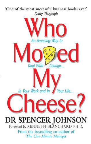 Εκδόσεις Random House - Who Moved My Cheese - Dr Spencer Johnson