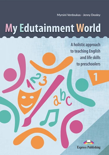 Εκδόσεις Express Publishing  - My Edutainment World 1 - Myrsini Verdoukas - Jenny Dooley