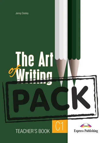 Εκδόσεις Express Publishing  - The Art of Writing C1 - Teacher's Book(with DigiBooks App)(Καθηγητή)