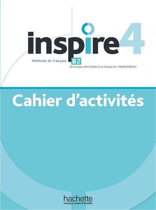 Εκδόσεις Hachette - Inspire 4(B2) - Inspire 4(B2) - Cahier(Ασκήσεων Μαθητή)