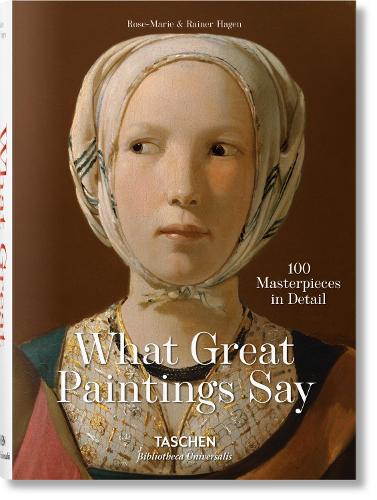 Εκδόσεις Taschen - What Great Paintings Say - Rainer & Rose-Marie Hagen