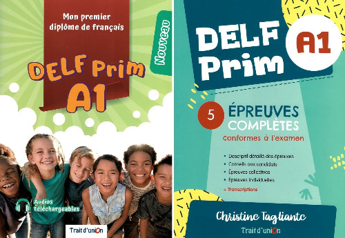 Εκδόσεις Trait d'Union - Nouveau Delf Prim A1 Mon Premier Diplome De Francais(Pack Livre de l'eleve & 5 Epreuves Completes)(Μαθητή)