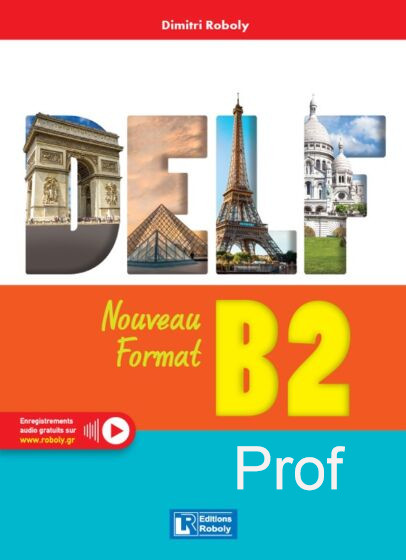 Εκδόσεις Roboly - Delf B2 Nouveau format - Livre du Professeur(Βιβλίο Καθηγητή)2023