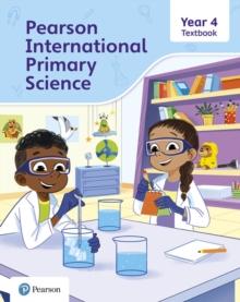 Pearson Longman - Pearson International Primary Science - Textbook Year 4