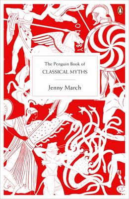 Εκδόσεις Penguin - The Penguin Book of Classical Myths - Jennifer March