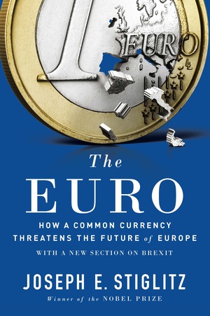 Εκδόσεις Penguin - The Euro (Penguin Orange Spines) - Joseph Stiglitz