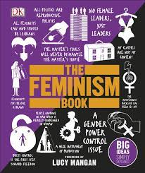 Publisher:DK - The Feminism Book (Big Ideas Simply Explained) - DK